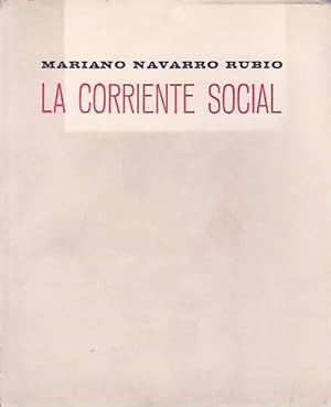 Seller image for LA CORRIENTE SOCIAL. for sale by Librera Torren de Rueda