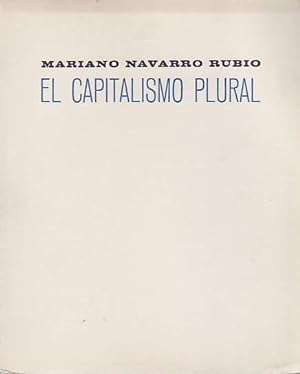 Seller image for EL CAPITALISMO PLURAL. for sale by Librera Torren de Rueda