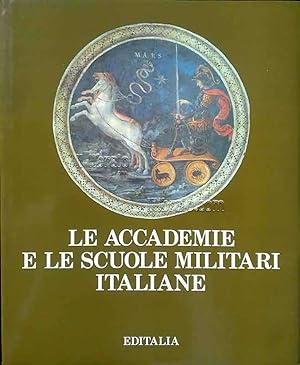 Le accademie e le scuole militari italiane