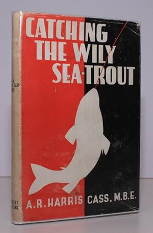 Seller image for Catching the Wily Sea Trout. BRIGHT, CLEAN COPY IN UNCLIPPED DUSTWRAPPER for sale by Island Books