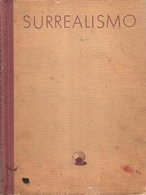 Seller image for El surrealismo. (Con tres ilustraciones en color y cincuenta y una en negro). for sale by Brbel Hoffmann