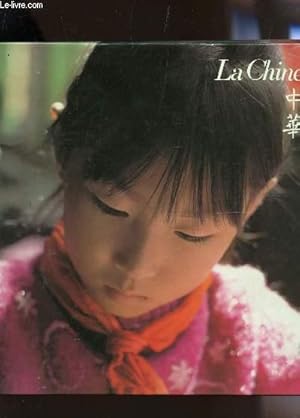 Seller image for LA CHINE. for sale by Le-Livre