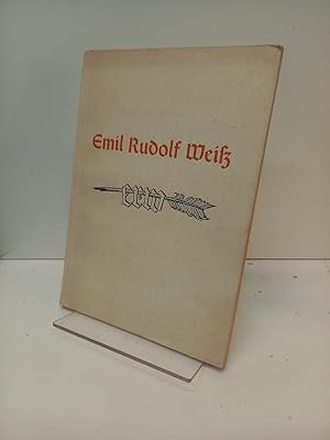 Der Schrift- und Buchkünstler Emil Rudolf Weiß. (= Monographien künstlerischer Schrift, Bd. 8)