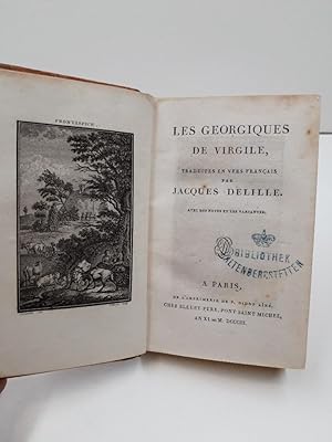 Bild des Verkufers fr Les Georgiques de Virgile, traduites en vers francais par Jacques Delille avec des notes et les variantes. zum Verkauf von Antiquariat Langguth - lesenhilft