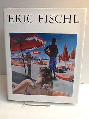 Eric Fischl. Essay by Peter Schjeldahl.