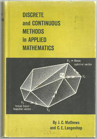 Seller image for DISCRETE AND CONTINUOUS METHOD IN APPLIED MATHEMATICS for sale by Gibson's Books