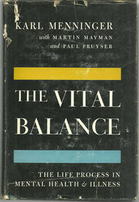 Seller image for VITAL BALANCE The Life Process in Mental Health and Illness for sale by Gibson's Books