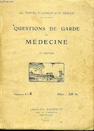 Image du vendeur pour QUESTIONS DE GARDE DE MEDECINE - 6EME EDITION. mis en vente par Le-Livre