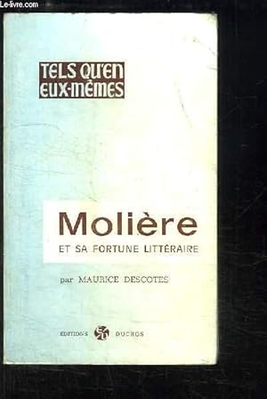 Bild des Verkufers fr Molire et sa fortune littraire. zum Verkauf von Le-Livre