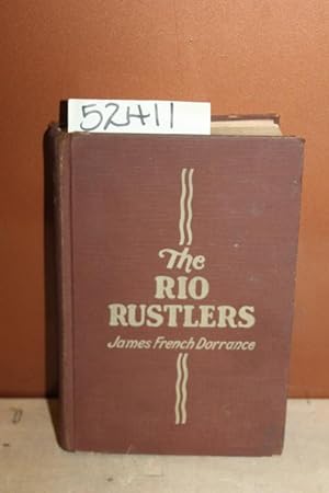 Seller image for The Rio Rustlers for sale by Princeton Antiques Bookshop