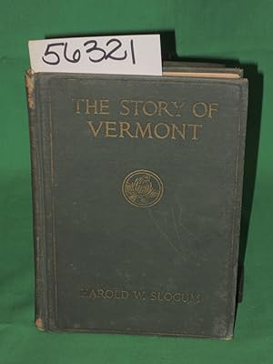 Image du vendeur pour The Story of Vermont mis en vente par Princeton Antiques Bookshop