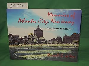 Image du vendeur pour MEMORIES OF ATLANTIC CITY, NEW JERSEY THE QUEEN OF RESORTS mis en vente par Princeton Antiques Bookshop