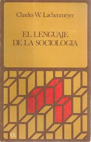 EL LENGUAJE DE LA SOCIOLOGÍA