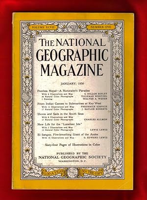 The National Geographic Magazine / January, 1950. Nepal, Key West, South Seas, El Sangay / Andes ...