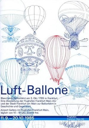 Bild des Verkufers fr Luft-Ballone, Blanchards Ballonfahrt am 3. Okt. 1785 in Frankfurt zum Verkauf von Antiquariat Lindbergh