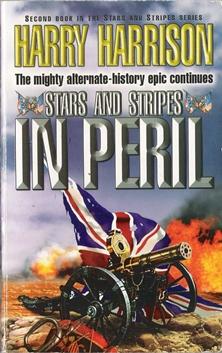 Seller image for Stars and Stripes in Peril for sale by Caerwen Books