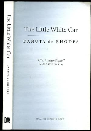Bild des Verkufers fr The Little White Car [Advance Reading Proof Copy of the First Edition] zum Verkauf von Little Stour Books PBFA Member