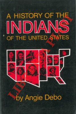 A history of the Indians of the United States.