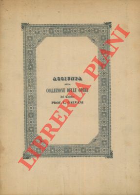 Osservazioni intorno ad un articolo del chiarissimo sig. prof. G. Grimelli sulla collezione galva...