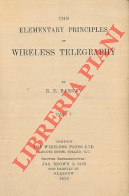 The elementary principles of wireless telegraphy. Part I.
