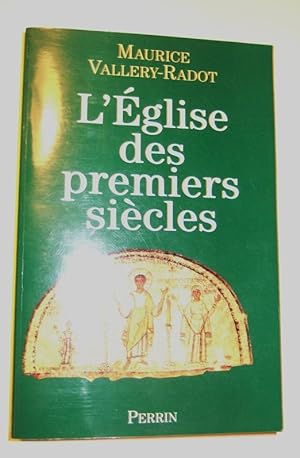 Seller image for L'eglise Des Premiers Siecles for sale by Domifasol