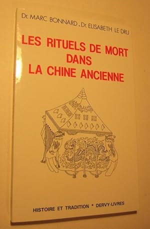 Seller image for Les Rituels de mort dans la Chine ancienne : dynastie des Tcheou, 700  200 av. J.-C. for sale by Domifasol