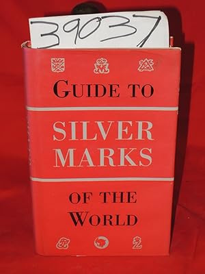 Image du vendeur pour Guide To Silver Marks Of The World mis en vente par Princeton Antiques Bookshop