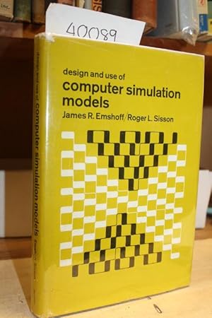 Seller image for Design and Use of Computer Simulation Models VERY GOOD Hardback for sale by Princeton Antiques Bookshop