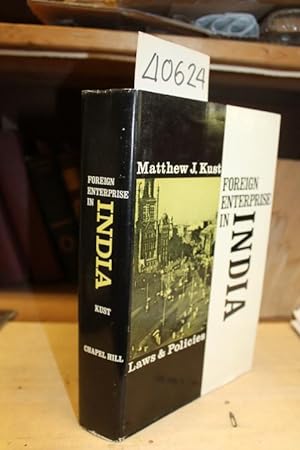 Image du vendeur pour Foreign Enterprise in India: Laws and Policies mis en vente par Princeton Antiques Bookshop