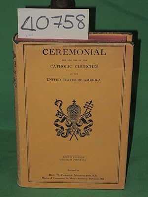 Image du vendeur pour Ceremonial for the use of the Catholic churches in the United States of America mis en vente par Princeton Antiques Bookshop