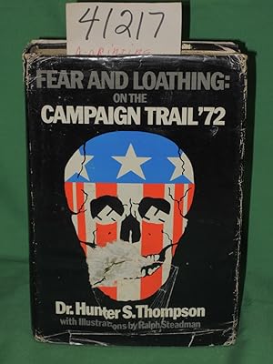 Imagen del vendedor de Fear And Loathing: On The Campaign Trail '72 a la venta por Princeton Antiques Bookshop