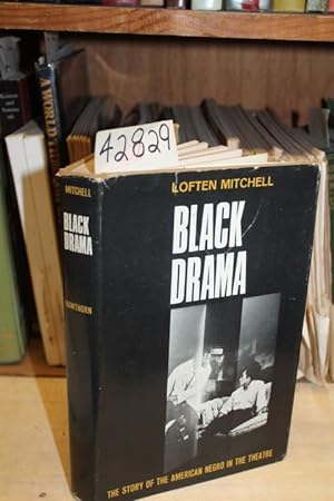 Seller image for Black Drama: The Story of the American Negro in the Theatre for sale by Princeton Antiques Bookshop