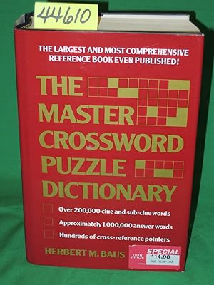 Seller image for The Master Crossword Puzzle Dictionary: The Unabridge Word Bank for sale by Princeton Antiques Bookshop