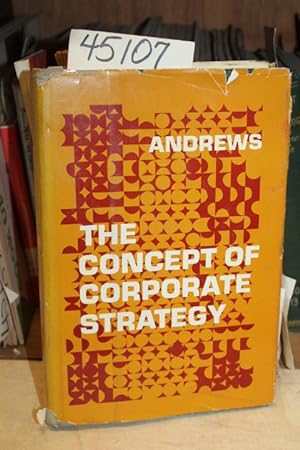 Bild des Verkufers fr The Concept of Corporate Strategy zum Verkauf von Princeton Antiques Bookshop
