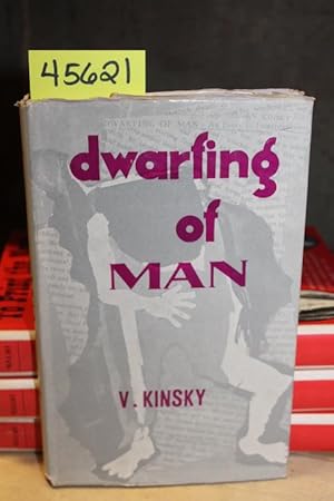 Image du vendeur pour Dwarfing of Man: An Essay in Interpretation mis en vente par Princeton Antiques Bookshop