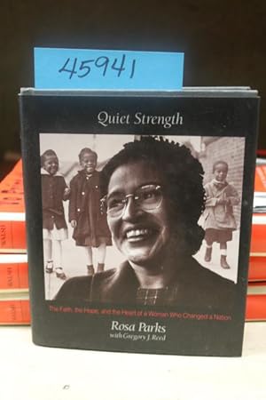 Bild des Verkufers fr Quiet Strength: The Faith, the Hope, and the Heart of a Woman Who Changed a Nation zum Verkauf von Princeton Antiques Bookshop