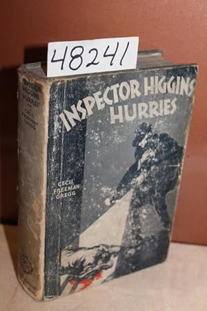 Image du vendeur pour Inspector Higgins Hurries (Being a Day in His Life) mis en vente par Princeton Antiques Bookshop