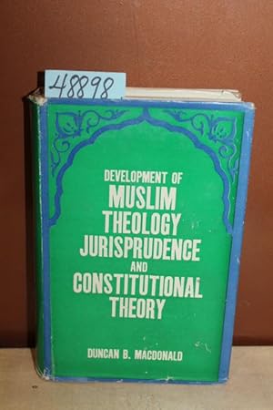 Bild des Verkufers fr Development of Muslim Theology Jurisprudence and Constitutional Theory zum Verkauf von Princeton Antiques Bookshop