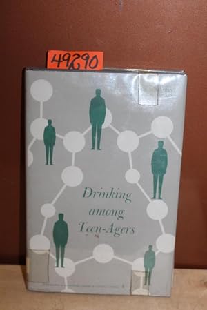Imagen del vendedor de Drinking Among Teen-Agers a la venta por Princeton Antiques Bookshop
