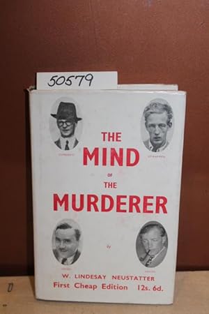 Image du vendeur pour The Mind of the Murderer mis en vente par Princeton Antiques Bookshop