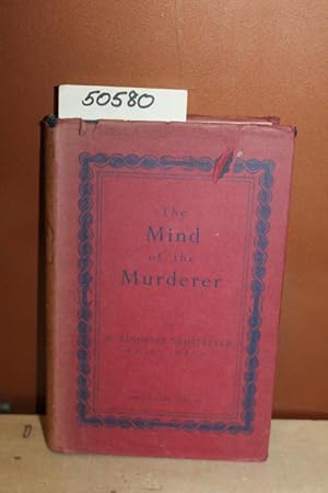 Image du vendeur pour The Mind of the Murderer mis en vente par Princeton Antiques Bookshop