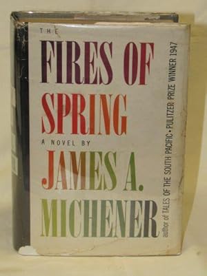 Seller image for The Fires of Spring for sale by Princeton Antiques Bookshop