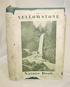 Seller image for The Yellowstone Nature Book for sale by Princeton Antiques Bookshop
