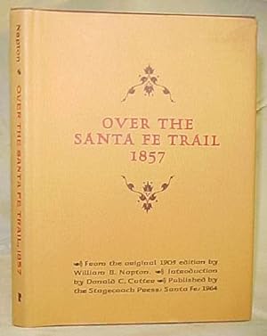 Seller image for Over the Santa Fe Trail 1857 for sale by Princeton Antiques Bookshop