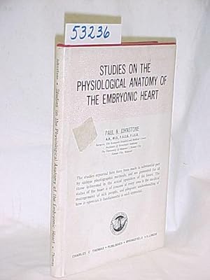 Image du vendeur pour Studies on the Physiological Anatomy of the Embryonic Heart mis en vente par Princeton Antiques Bookshop