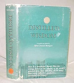 Image du vendeur pour Distilled Wisdom mis en vente par Princeton Antiques Bookshop