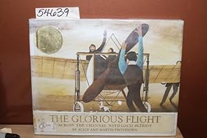 Image du vendeur pour The Glorious Flight Across the Channel with Louis Bleriot July 25, 1909 mis en vente par Princeton Antiques Bookshop