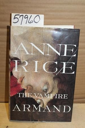 Seller image for The Vampire Armand for sale by Princeton Antiques Bookshop