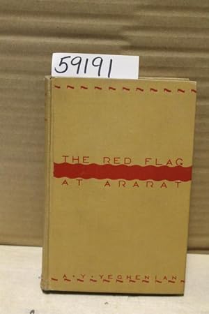 Seller image for The Red Flag at Ararat for sale by Princeton Antiques Bookshop