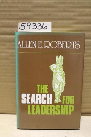 Bild des Verkufers fr The Search for Leadership zum Verkauf von Princeton Antiques Bookshop